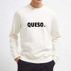 Chile-Con-Queso-White-Sweatshirt